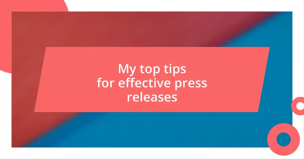 My top tips for effective press releases